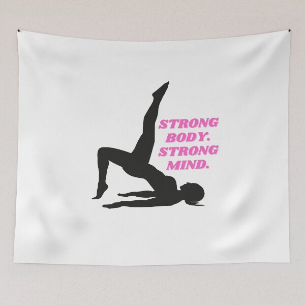 Item preview, Strong Body. Strong Mind. (Pilates Pose) designed and sold by ChiWellness Shop.