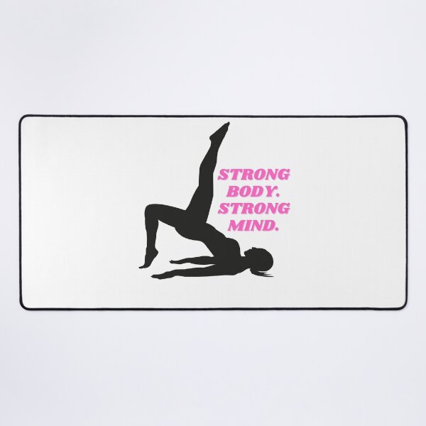 Item preview, Strong Body. Strong Mind. (Pilates Pose) designed and sold by ChiWellness Shop.