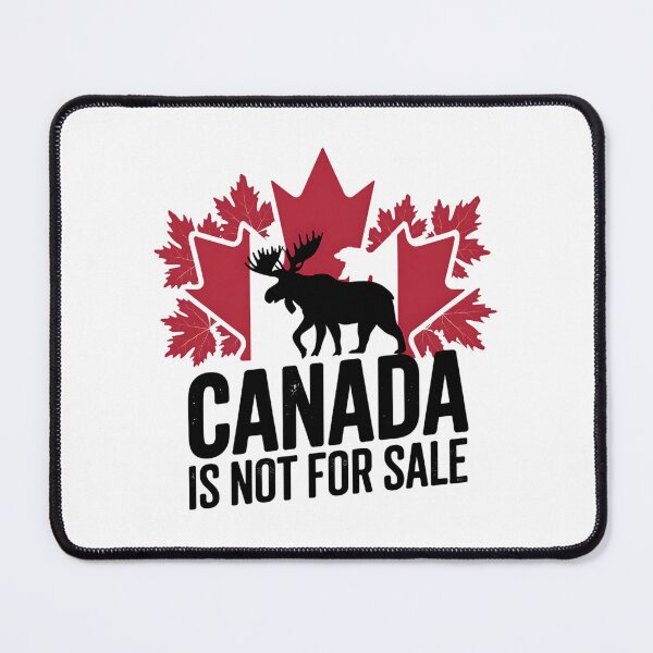 Item preview, Canada Is Not For Sale designed and sold by DomTeesHaven.