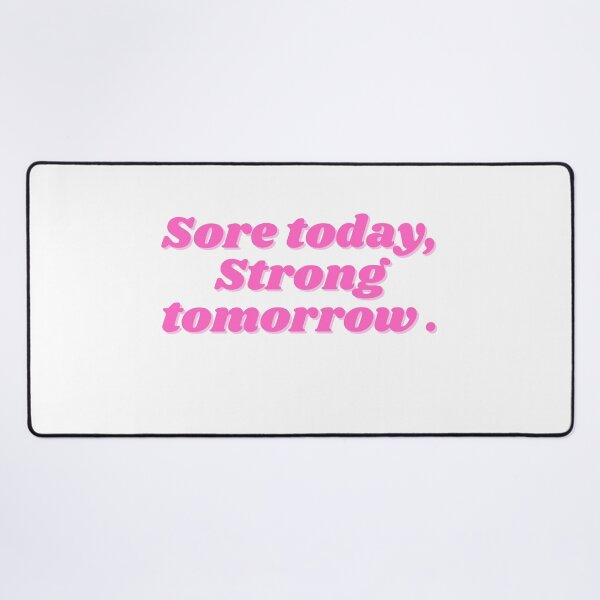 Item preview, Sore today, Strong tomorrow. designed and sold by ChiWellness Shop.