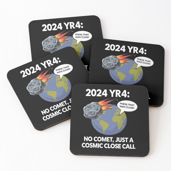 Item preview, 2024 YR4: No Comet, Just a Cosmic Close Call!  designed and sold by JPees.