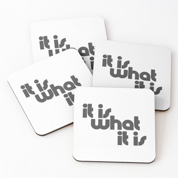 Item preview, It is what it is designed and sold by designssMG.