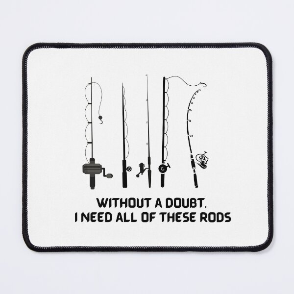 Item preview, without a doubt. I need al of these rods. Funny Fishing humor design. designed and sold by Bostonfashion25.