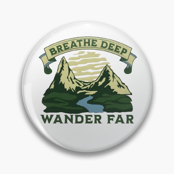 Item preview, Breathe deep, wander far, funny and cool nature lover designed and sold by Merchattack.