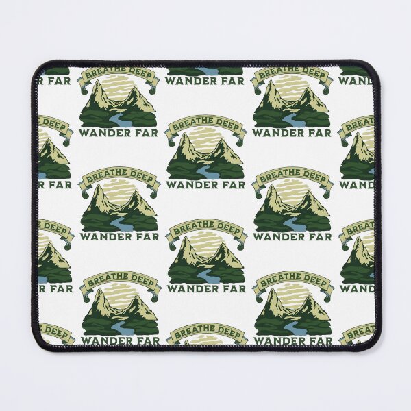 Item preview, Breathe deep, wander far, funny and cool nature lover designed and sold by Merchattack.