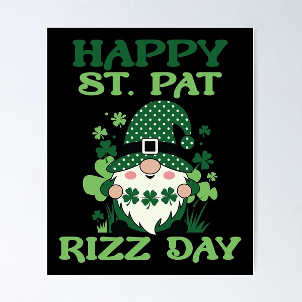 Item preview, Happy St Pat Rizz Day designed and sold by EnchantedOwl.