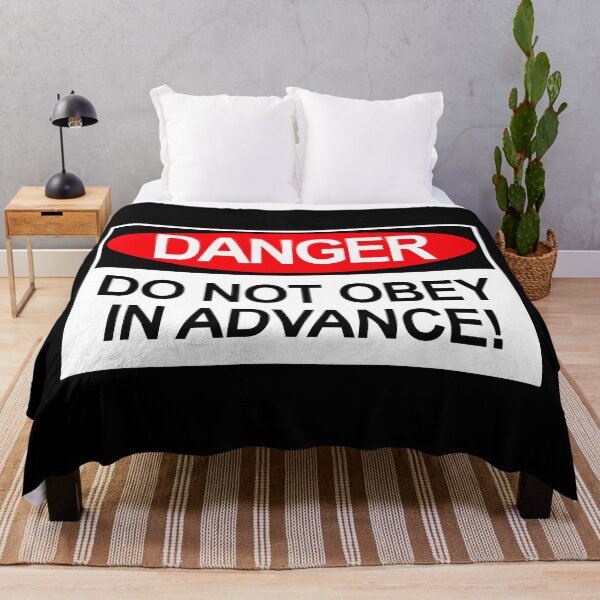 Item preview, DANGER: DO NOT OBEY IN ADVANCE designed and sold by Thelittlelord.