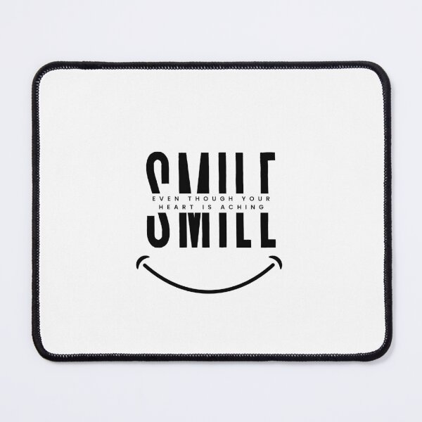 Item preview, Keep Smiling – Even When Your Heart is Aching | Black & White Quote designed and sold by Radgraphic.