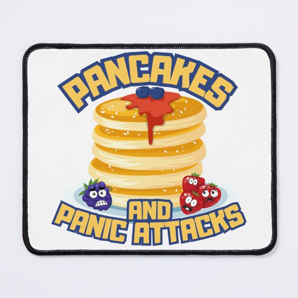 Item preview, Pancakes And Panic Attacks Breakfast humor designed and sold by Zeemazoo.