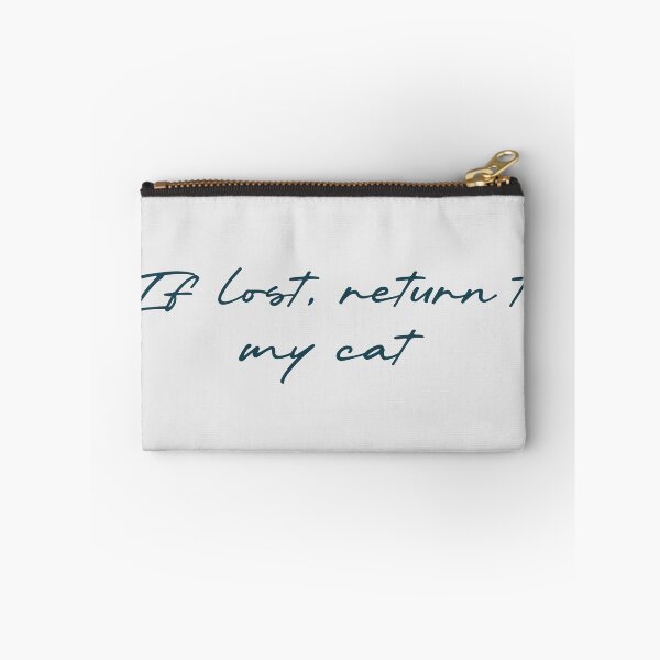 Item preview, If lost, return to my cat designed and sold by Ninjacatoff.