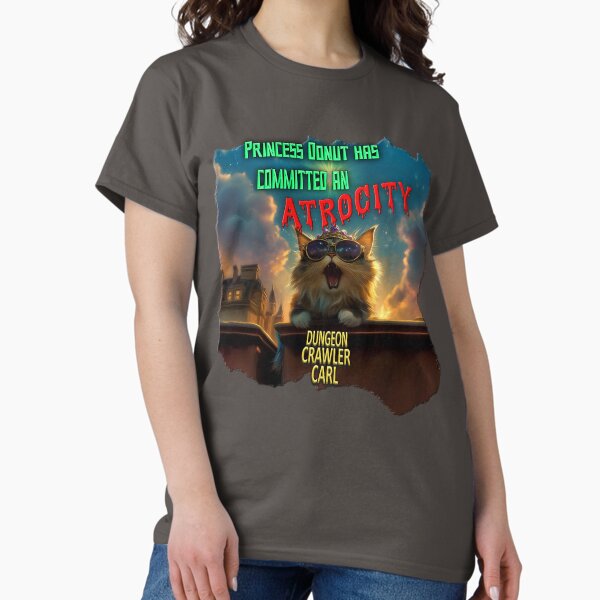 Item preview, Dungeon Crawler Carl - Princess Donut has committed an atrocity! designed and sold by AbsurdiaLabs.