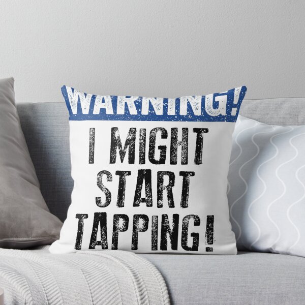 Item preview, Tap Dancing Warning Might Start Tapping Black Blue Gift Dark designed and sold by threadsmonkey.