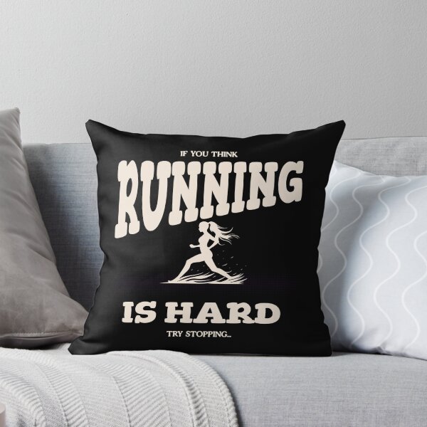 Item preview, If you think running is hard, try stopping... designed and sold by Tees16.