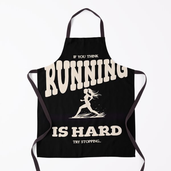 Item preview, If you think running is hard, try stopping... designed and sold by Tees16.
