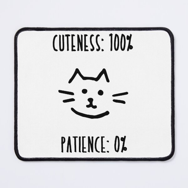 Item preview, cuteness 100%, patience 0% designed and sold by momspaghetti-.