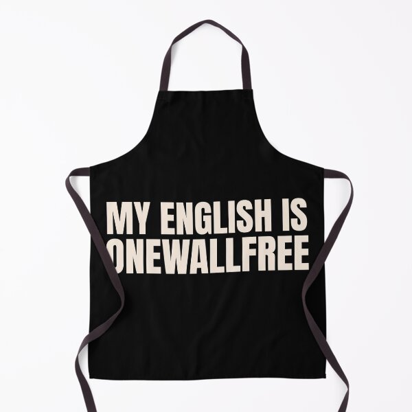 Item preview, My english is onewallfree Denglish designed and sold by MEMES-GER.