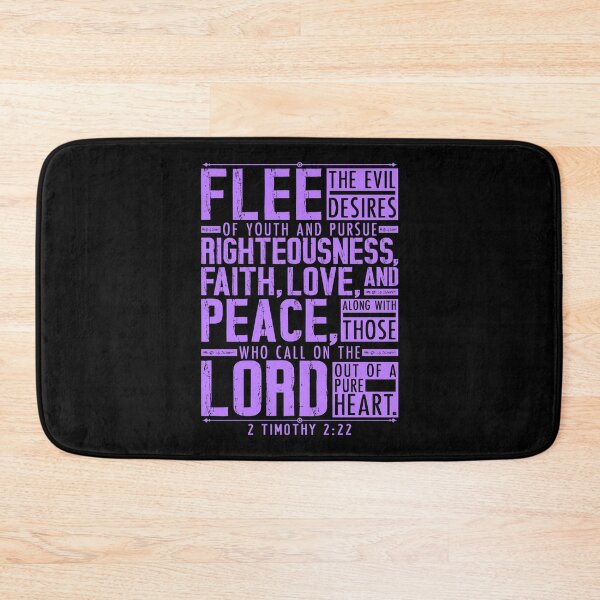 Item preview, 2 Timothy 2:22 Flee The Evil Desires Of Youth designed and sold by plushism.