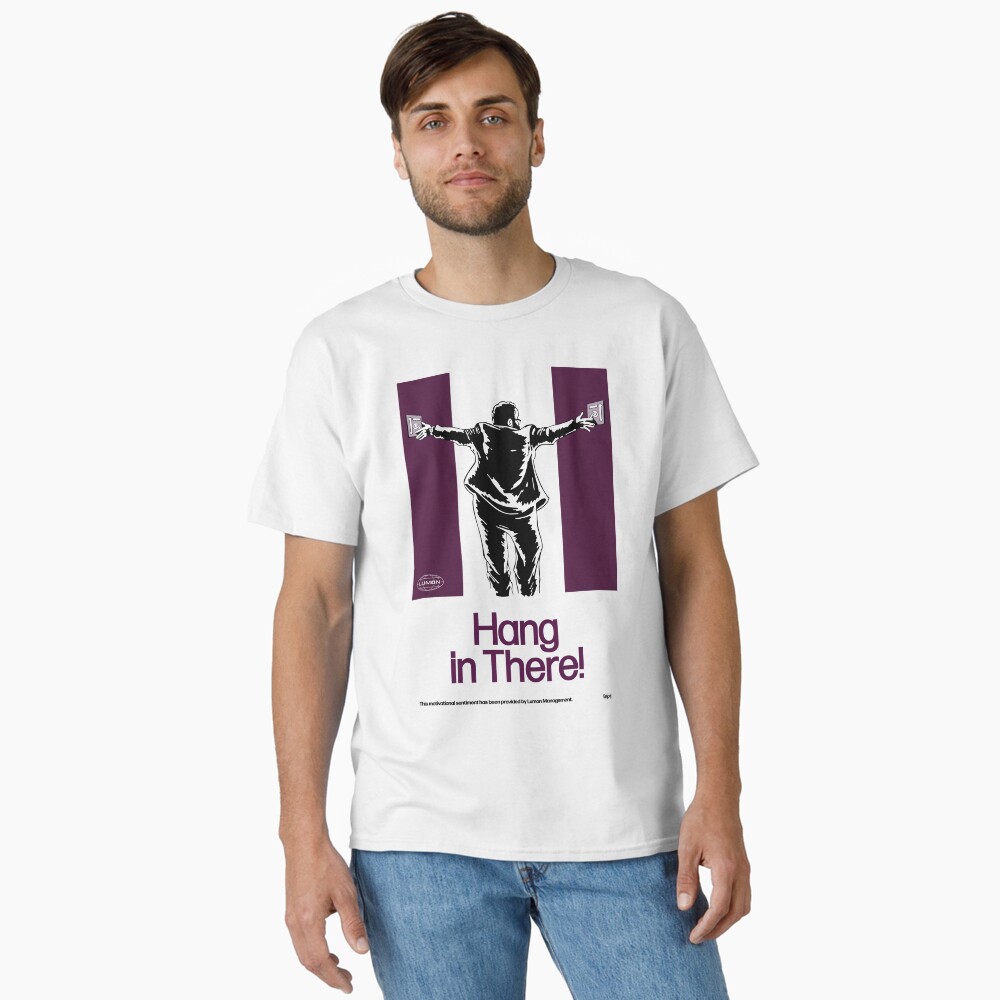 Hang in There! (Alpha) Essential T-Shirt