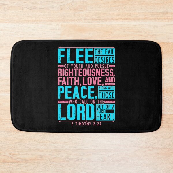 Item preview, 2 Timothy 2:22 Flee The Evil Desires Of Youth designed and sold by plushism.