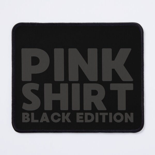 Item preview, Pink Shirt - Black Edition T-Shirt designed and sold by MEMES-GER.