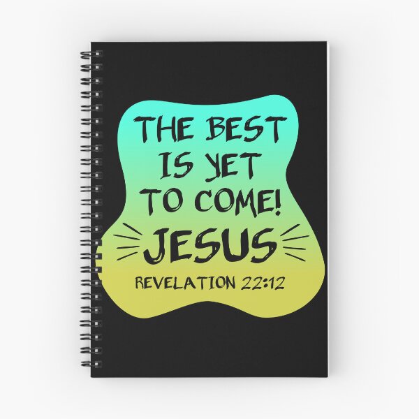 Item preview, The Best Is Yet To Come Jesus, Christian Second Coming Revelation Design designed and sold by Angela Dow.