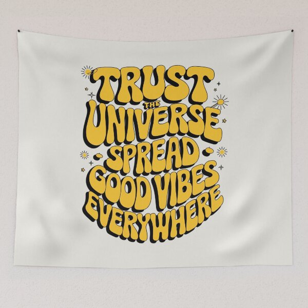 Item preview, "Trust the Universe" - Spread Good Vibes Everywhere! designed and sold by paulo silveira.