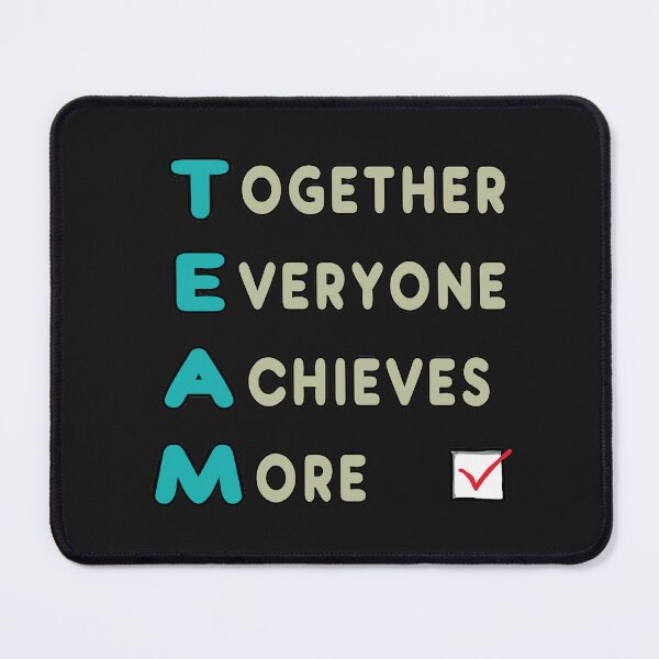 Item preview, Team - Together Everyone Achieves More designed and sold by Mark-Ewbie.