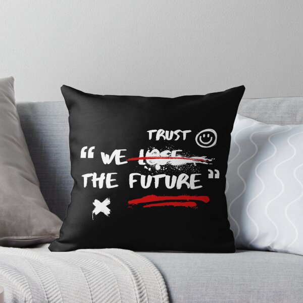 Item preview, WE TRUST THE FUTURE designed and sold by PGAart.