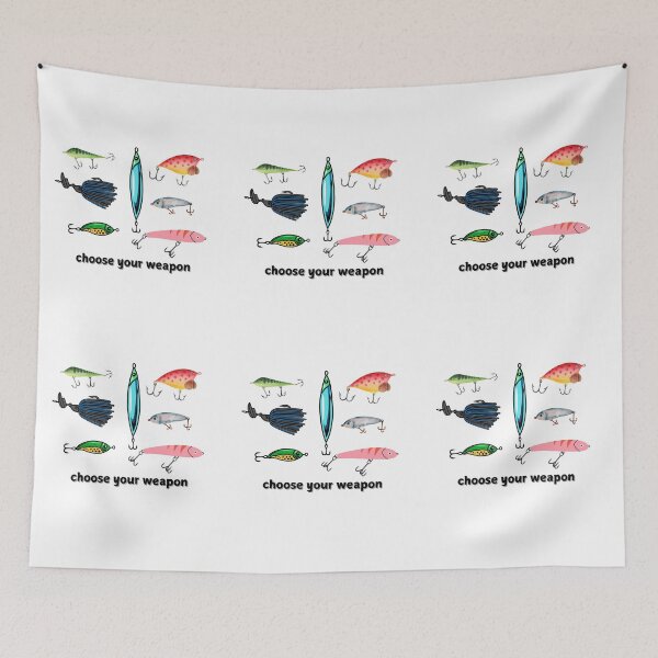 Item preview, choose your weapon, Funny fishing baits . designed and sold by Bostonfashion25.