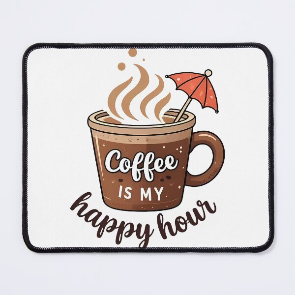 Item preview, Coffee Happy Hour Playful Caffeinated Cozy designed and sold by zoughlal.