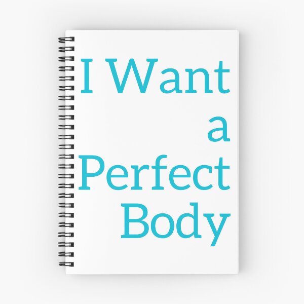 Item preview, I Want a Perfect Body designed and sold by 989-.