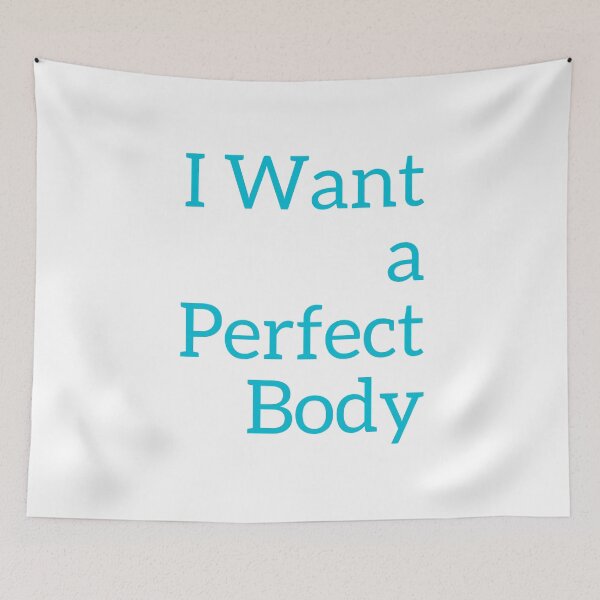 Item preview, I Want a Perfect Body designed and sold by 989-.