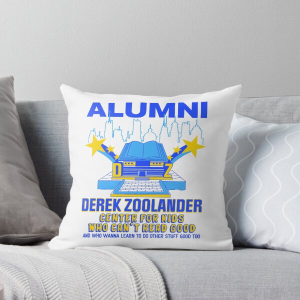 Item preview, ALUMNI - Derek Zoolander Center For Kids Who Can't Read Good designed and sold by acquiesce13.