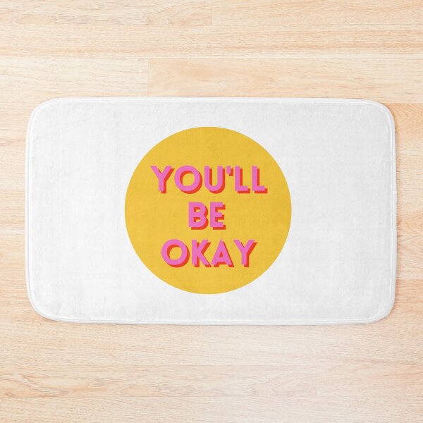 Item preview, You Will be Okay designed and sold by niiceshop.