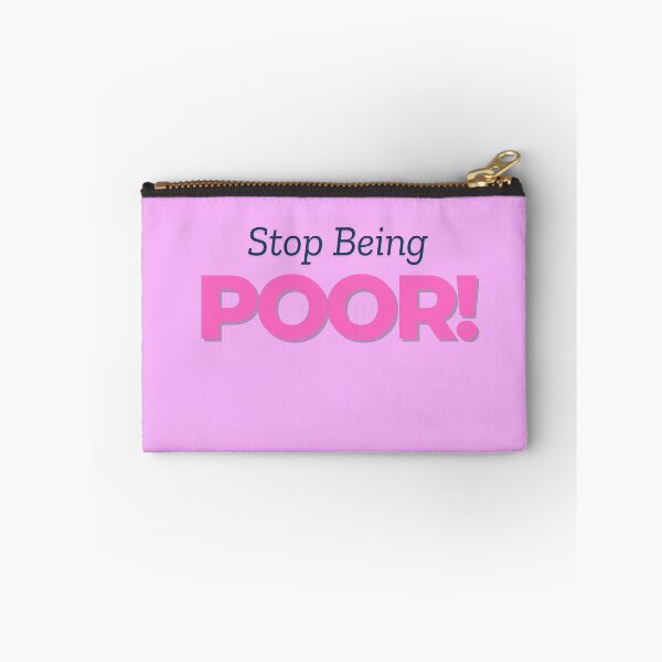 Item preview, Stop being poor designed and sold by Ink And Inspire.