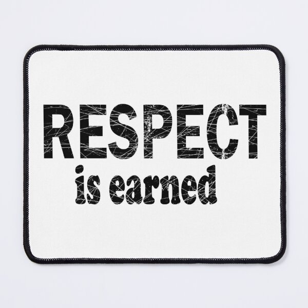 Item preview, Respect is earned t-shirt designed and sold by Ami Ne.