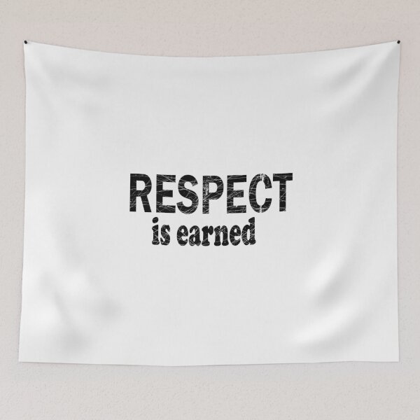 Item preview, Respect is earned t-shirt designed and sold by Ami Ne.
