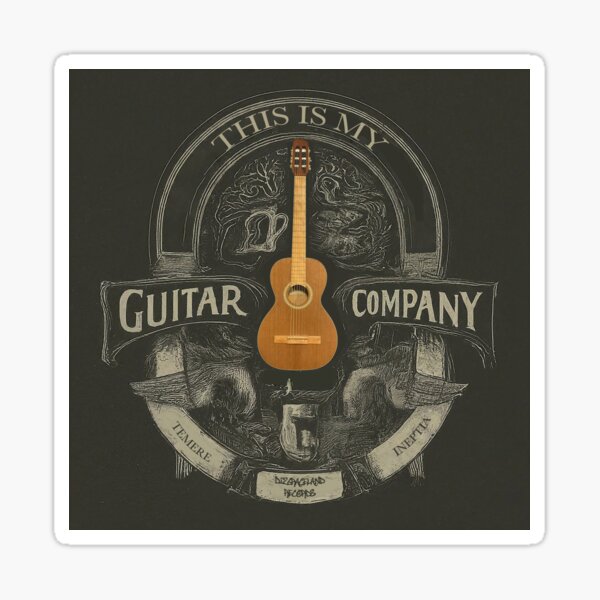 This is my Guitar Company Sticker