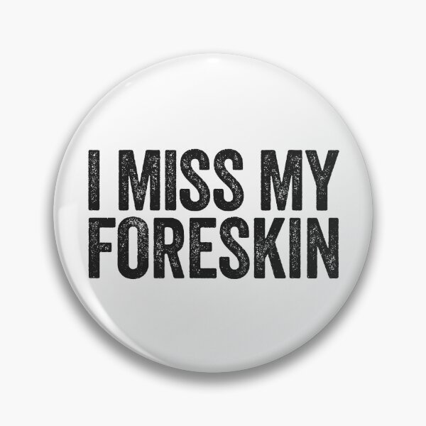 Item preview, I Miss My Foreskin Men's Embarrassing Circumcision Gear designed and sold by DynamicDesign.