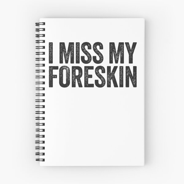 Item preview, I Miss My Foreskin Men's Embarrassing Circumcision Gear designed and sold by DynamicDesign.