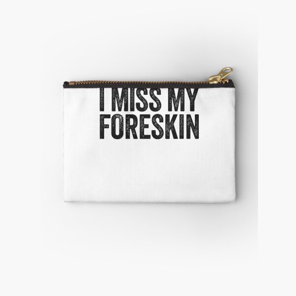 Item preview, I Miss My Foreskin Men's Embarrassing Circumcision Gear designed and sold by DynamicDesign.