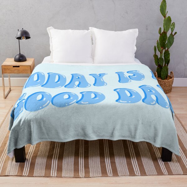 Item preview, Today Is A Good Day Blue designed and sold by Cherry Icing.