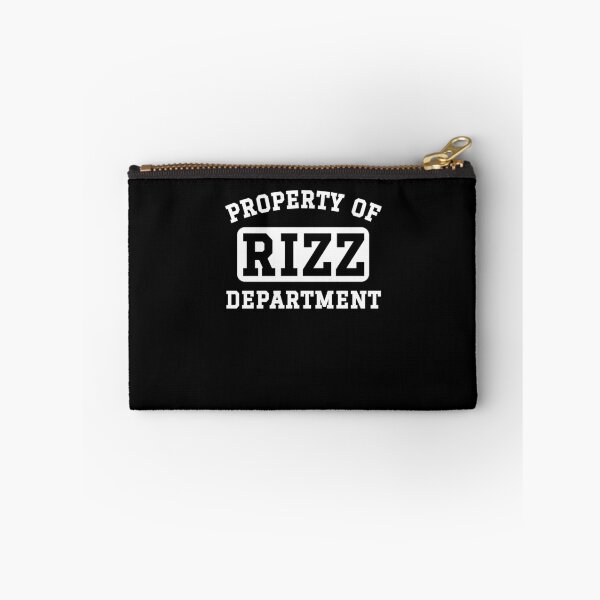 Item preview, Property of Rizz Department funny rizz saying humor designed and sold by snowry.