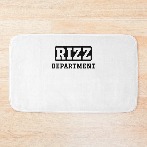 Item preview, Rizz Department funny rizz saying humor joke designed and sold by snowry.