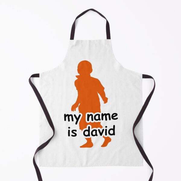 Item preview, MY NAME IS DAVID MEME designed and sold by biscuitbucket.
