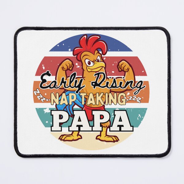 Item preview, Early Rising Nap Taking PAPA designed and sold by HinsonCreations.
