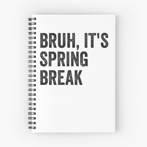 Item preview, Bruh It's Spring Break Boys Teen Spring Break Bruh Gear designed and sold by DynamicDesign.