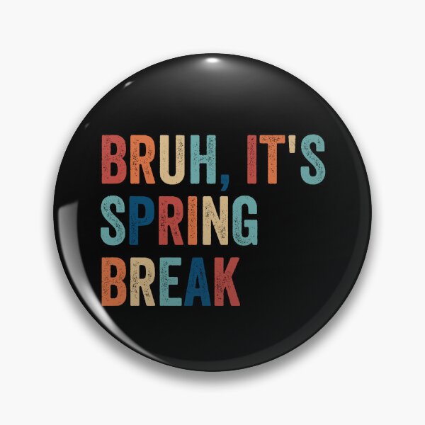 Item preview, Bruh It's Spring Break Retro Boys Teen Spring Break Bruh Gear designed and sold by DynamicDesign.