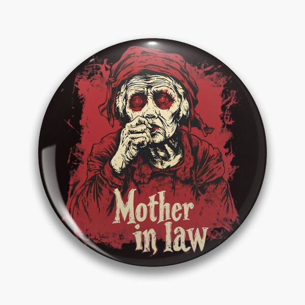 Item preview, Mother in law designed and sold by Brendon987.