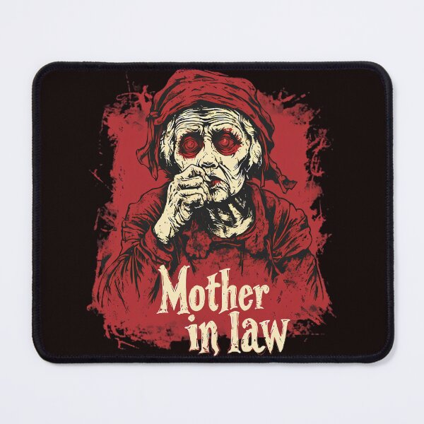 Item preview, Mother in law designed and sold by Brendon987.